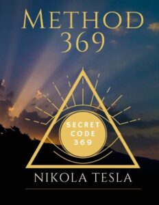 What is 369 Code? (Nikola Tesla's Secret Code)