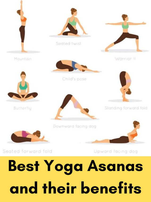 Best Yoga Asanas And Their Benefits - Curiousport