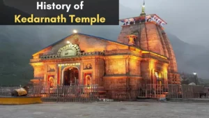 History of Kedarnath Temple
