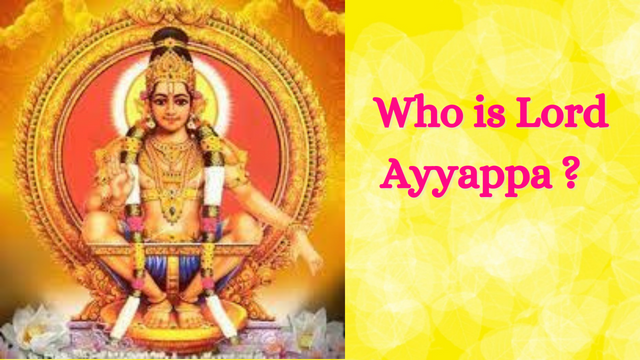 Who is Lord Ayyappa ?