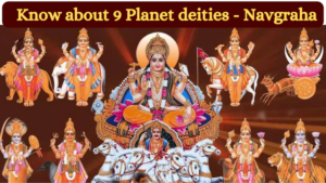 Know about 9 Planet deities -Navgraha