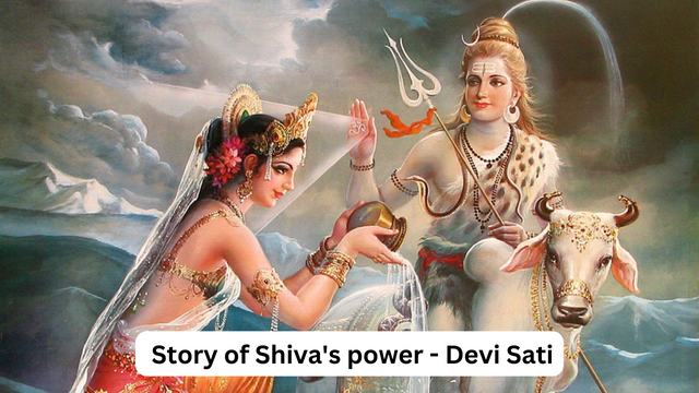 Story of Shiva's power - Devi Sati