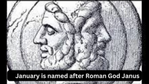 January is named after Roman God Janus