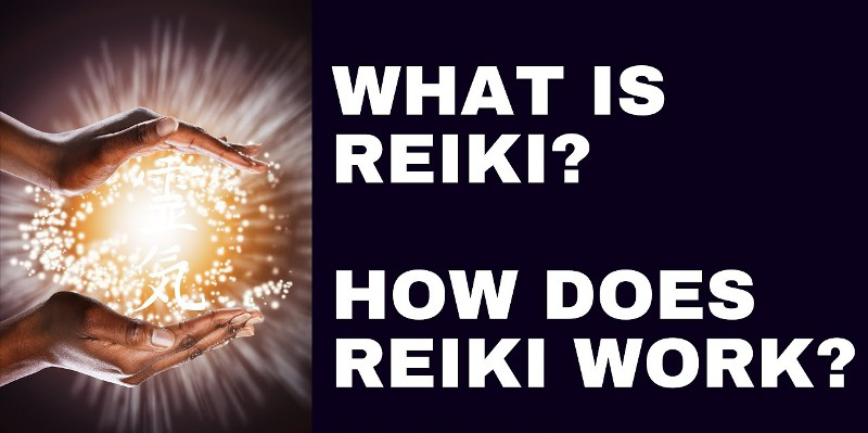 What is Reiki, and how does it work?