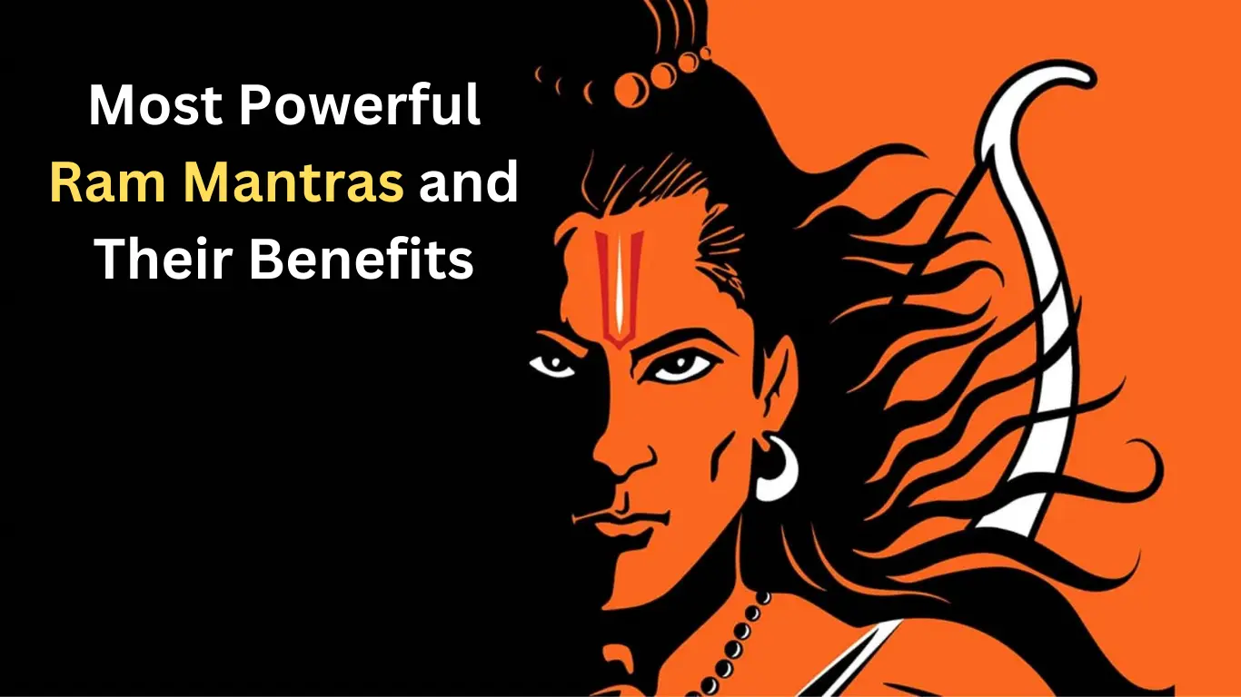 Most Powerful Ram Mantras and Their Benefits