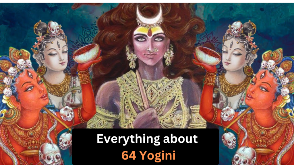 Everything about 64 Yogini | CuriousPort