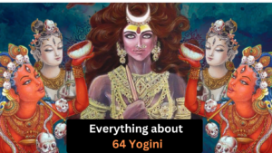 Everything about 64 Yogini