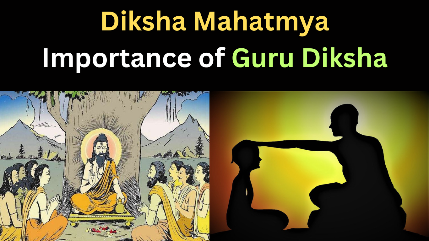 Diksha Mahatmya | Importance of Guru Diksha