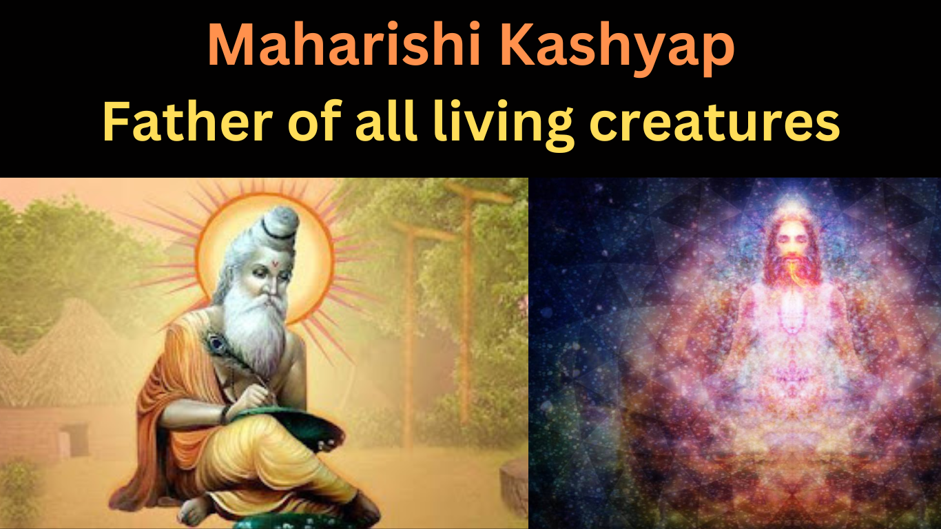 Maharishi Kashyap: Father of all living creatures