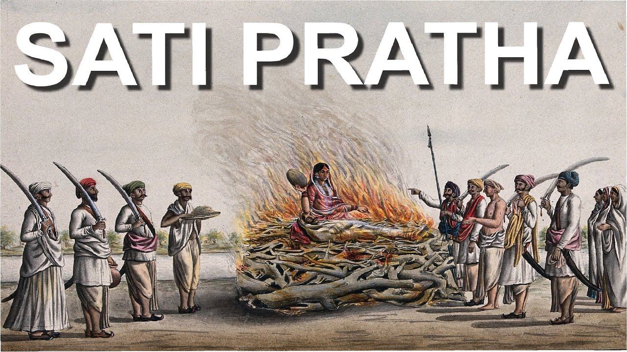 Sati Pratha and its implications