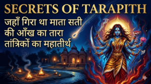 Secrets of Tarapith: तांत्रिकों का महातीर्थ महाश्मशान